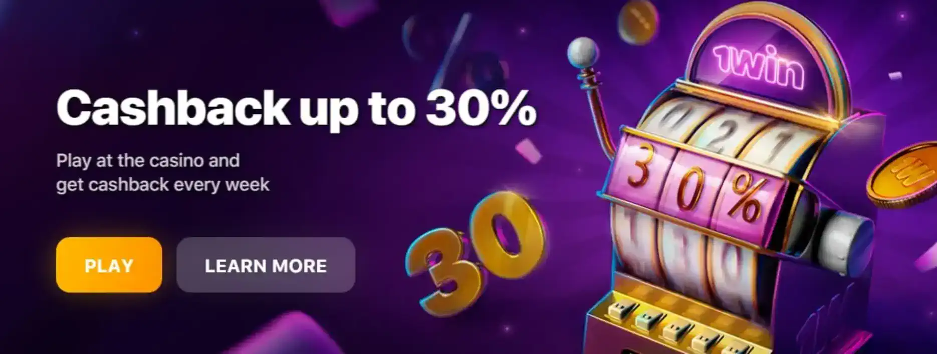 1win Cashback of Up to 30%
